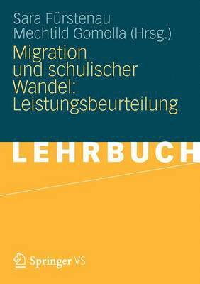 bokomslag Migration und schulischer Wandel: Leistungsbeurteilung