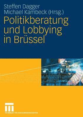 Politikberatung und Lobbying in Brssel 1