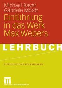 bokomslag Einfhrung in das Werk Max Webers