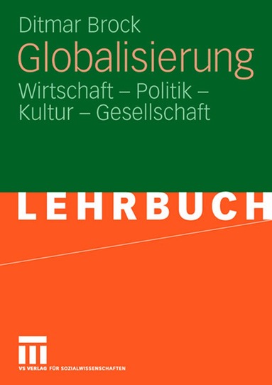 Ditmar Brock - Globalisierung, Häftad