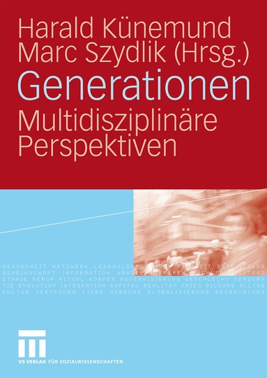 Harald Künemund, Marc Szydlik - Generationen, Häftad