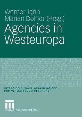 Werner Jann, Marian Döhler - Agencies in Westeuropa, Häftad