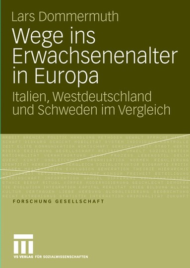 Lars Dommermuth - Wege ins Erwachsenenalter in Europa, Häftad