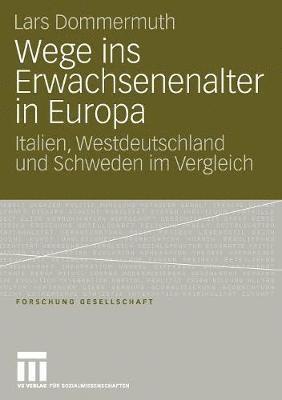 bokomslag Wege ins Erwachsenenalter in Europa