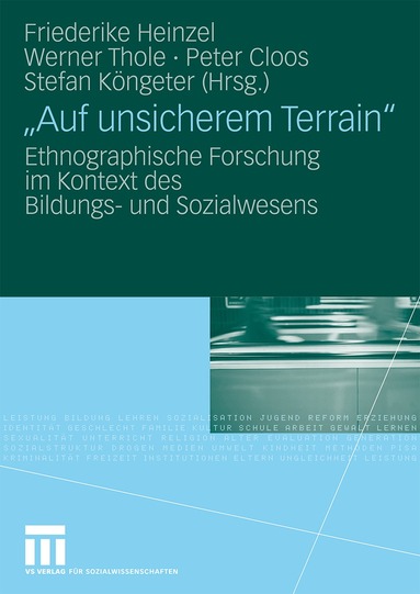 Friederike Heinzel, Werner Thole, Peter Cloos, Stefan Köngeter - "Auf unsicherem Terrain", Häftad