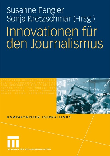 Susanne Fengler, Sonja Kretzschmar - Innovationen für den Journalismus, Häftad