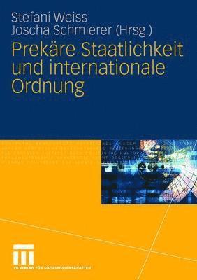 bokomslag Prekre Staatlichkeit und internationale Ordnung