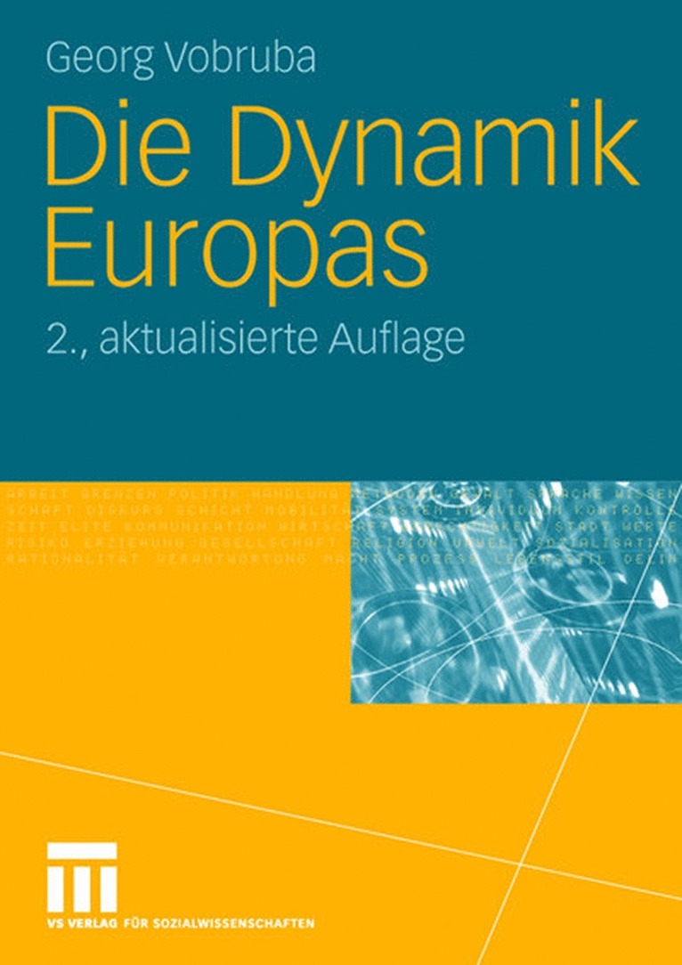 Georg Vobruba - Die Dynamik Europas, Häftad