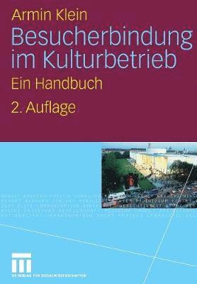 Besucherbindung im Kulturbetrieb 1