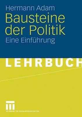 Bausteine der Politik 1