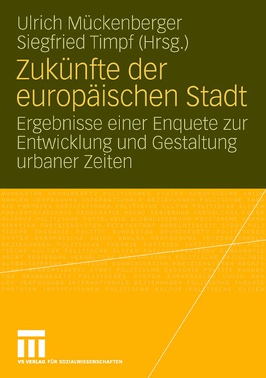 Ulrich Mückenberger, Siegfried Timpf - Zukünfte der europäischen Stadt, Häftad
