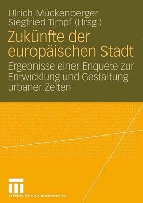 Ulrich Mückenberger, Siegfried Timpf - Zukünfte der europäischen Stadt, Häftad
