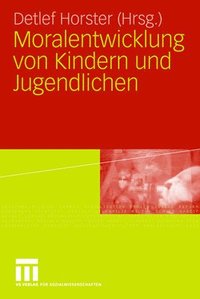 bokomslag Moralentwicklung von Kindern und Jugendlichen