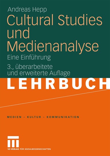 Andreas Hepp - Cultural Studies und Medienanalyse, Häftad