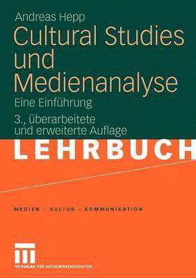 bokomslag Cultural Studies und Medienanalyse