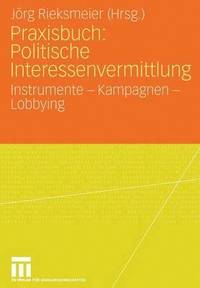 bokomslag Praxisbuch: Politische Interessenvermittlung