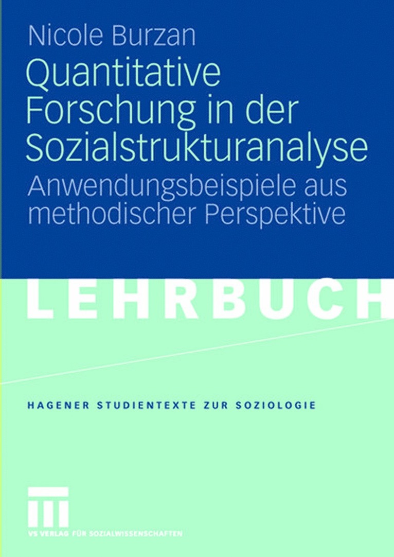 Nicole Burzan - Quantitative Forschung in der Sozialstrukturanalyse, Häftad