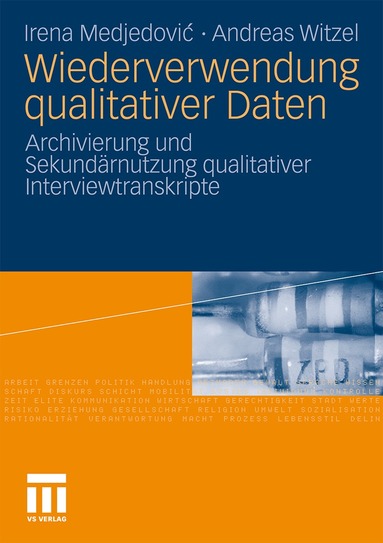 Irena Medjedovic, Andreas Witzel, Irena Medjedovic, Andreas Witzel - Wiederverwendung qualitativer Daten, Häftad