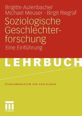 Soziologische Geschlechterforschung 1