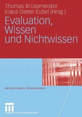 bokomslag Evaluation, Wissen und Nichtwissen