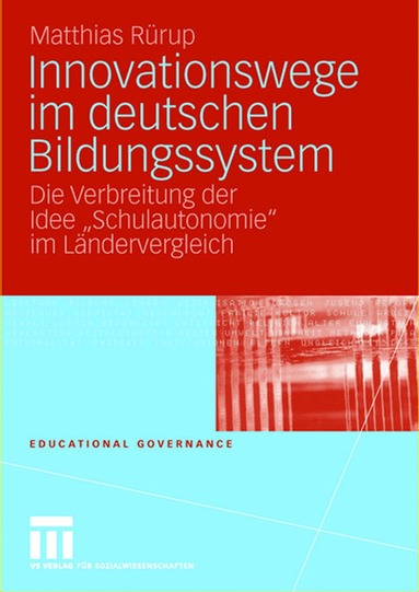 Matthias Rürup - Innovationswege im deutschen Bildungssystem, Häftad