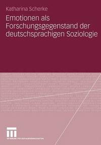 bokomslag Emotionen als Forschungsgegenstand der deutschsprachigen Soziologie