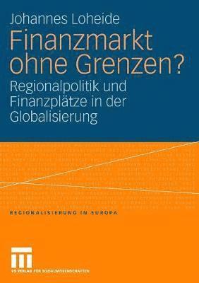 bokomslag Finanzmarkt ohne Grenzen?