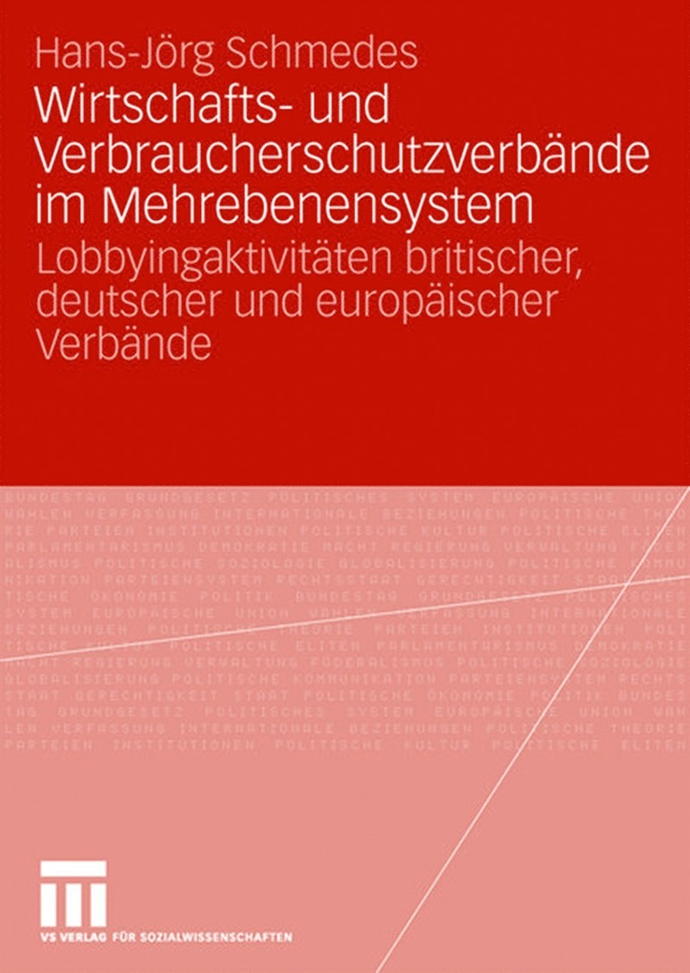 Hans-Jörg Schmedes, Hans-Jorg Schmedes - Wirtschafts- und Verbraucherschutzverbände im Mehrebenensystem, Häftad
