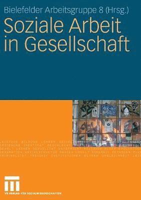 Soziale Arbeit in Gesellschaft 1