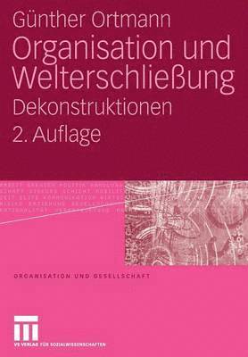 bokomslag Organisation und Welterschließung