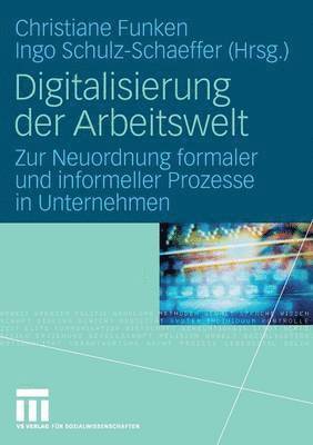 bokomslag Digitalisierung der Arbeitswelt