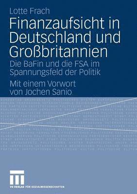 Finanzaufsicht in Deutschland und Grobritannien 1
