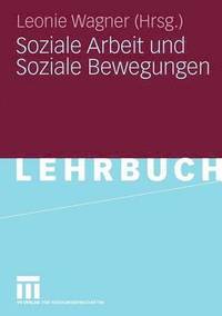 bokomslag Soziale Arbeit und Soziale Bewegungen