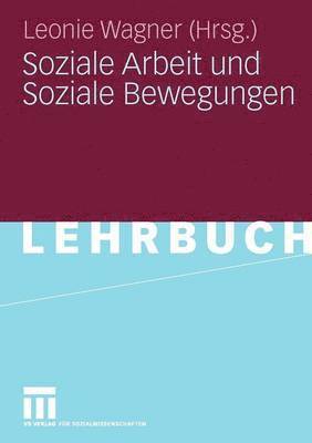 Soziale Arbeit und Soziale Bewegungen 1