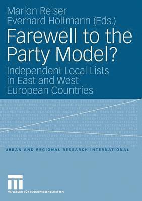bokomslag Farewell to the Party Model?