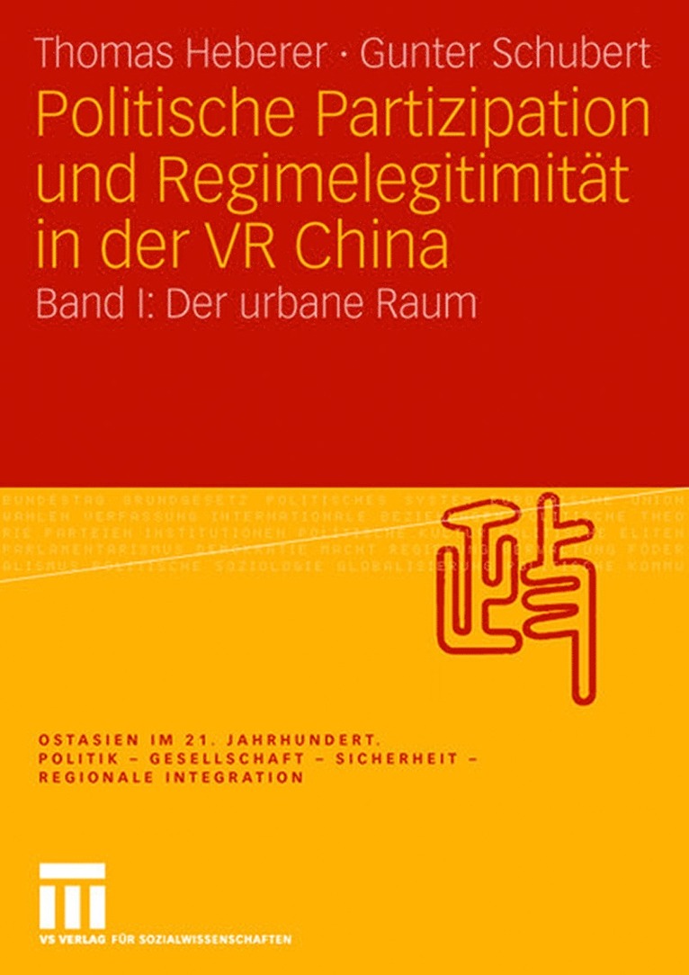 Thomas Heberer, Gunter Schubert - Politische Partizipation und Regimelegitimität in der VR China, Häftad