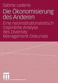 bokomslag Die Ökonomisierung des Anderen