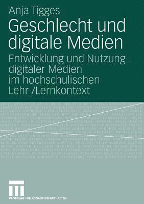 Anja Tigges - Geschlecht und digitale Medien, Häftad