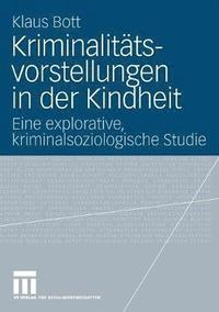 bokomslag Kriminalittsvorstellungen in der Kindheit