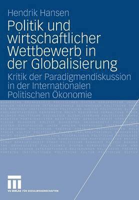 Politik und wirtschaftlicher Wettbewerb in der Globalisierung 1