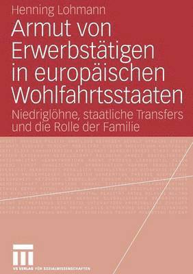 Armut von Erwerbsttigen in europischen Wohlfahrtsstaaten 1