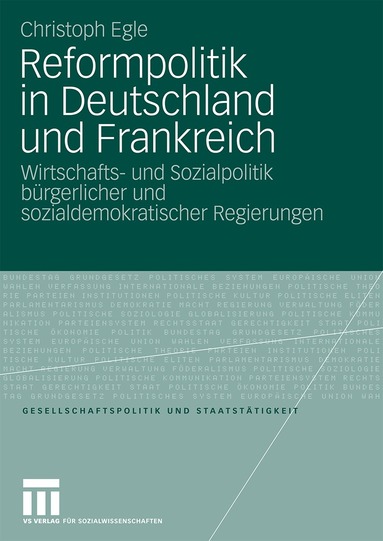 Christoph Egle - Reformpolitik in Deutschland und Frankreich, Häftad