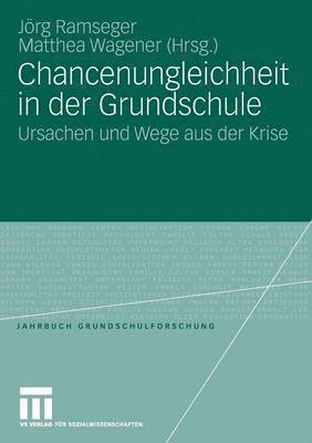 bokomslag Chancenungleichheit in der Grundschule