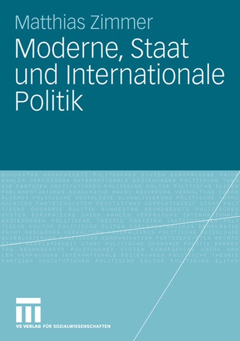 Matthias Zimmer - Moderne, Staat und Internationale Politik, Häftad