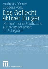 bokomslag Das Geflecht aktiver Burger