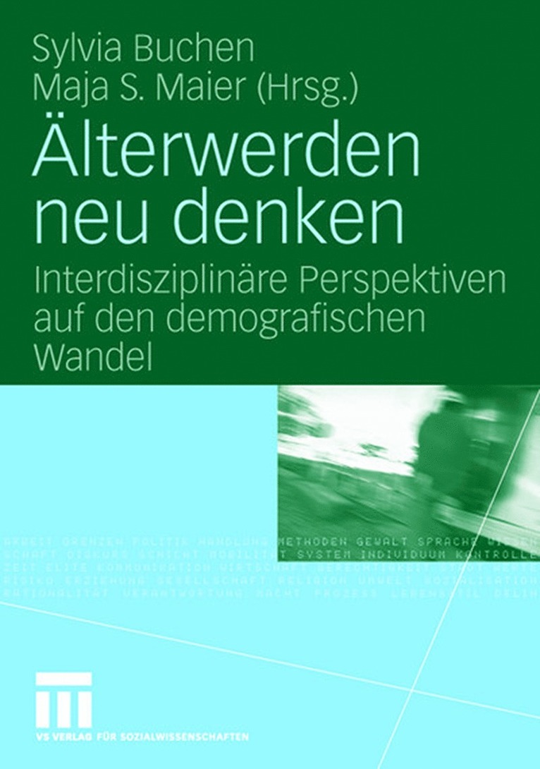 Sylvia Buchen, Maja S. Maier - Älterwerden neu denken, Häftad