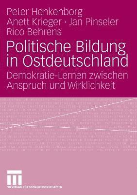 bokomslag Politische Bildung in Ostdeutschland