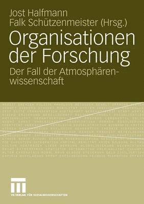 Organisationen der Forschung 1