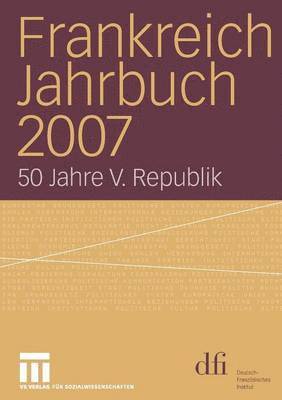 bokomslag Frankreich Jahrbuch 2007
