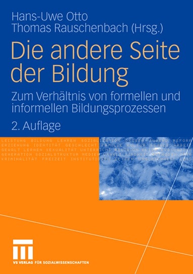 Hans-Uwe Otto, Thomas Rauschenbach - Die andere Seite der Bildung, Häftad